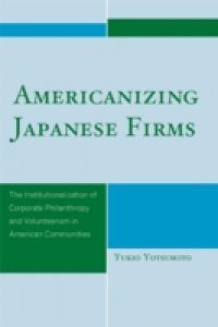 Americanizing Japanese Firms