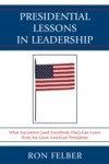 Presidential Lessons in Leadership