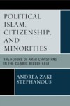 Political Islam, Citizenship, and Minorities