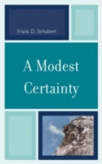 Modest Certainty