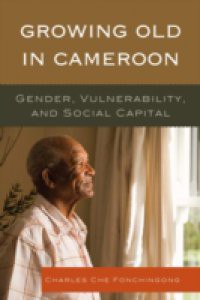 Growing Old in Cameroon