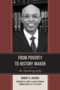 From Poverty to History Maker