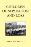 Children of Separation and Loss
