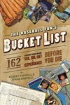 Baseball Fan's Bucket List