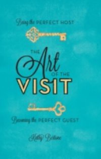 Art of the Visit