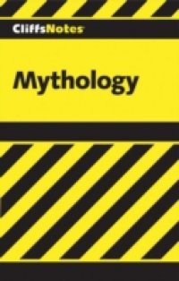 CliffsNotes Mythology