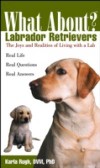 What About Labrador Retrievers
