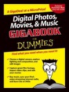 Digital Photos, Movies, and Music Gigabook For Dummies