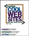 Creating Cool Web Sites with HTML, XHTML, and CSS