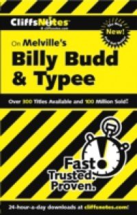 CliffsNotes on Melville's Billy Budd & Typee