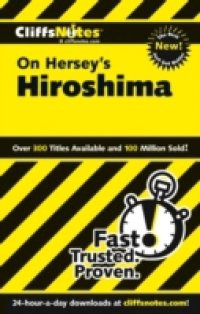 CliffsNotes on Hersey's Hiroshima