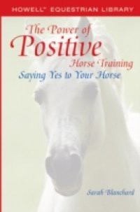 Power of Positive Horse Training