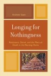 Longing for Nothingness