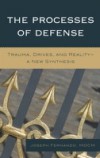 Processes of Defense