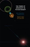 Power of Specificity in Psychotherapy