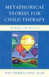 Metaphorical Stories for Child Therapy