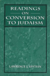 Readings on Conversion to Judaism