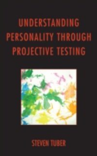 Understanding Personality through Projective Testing