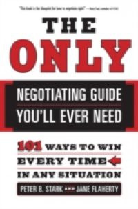 Only Negotiating Guide You'll Ever Need