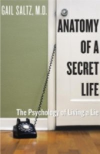 Anatomy of a Secret Life