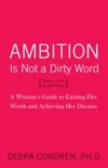 Ambition Is Not a Dirty Word