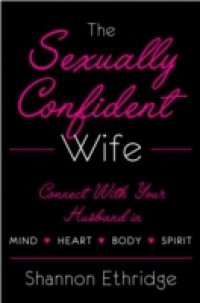 Sexually Confident Wife