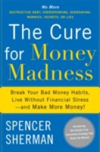 Cure for Money Madness