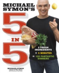 Michael Symon's 5 in 5