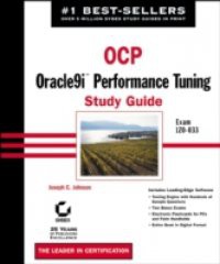 OCP: Oracle9i Performance Tuning Study Guide