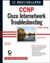 CCNP: Cisco Internetwork Troubleshooting Study Guide