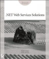 .NET Web Services Solutions