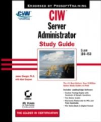 CIW Server Administration Study Guide