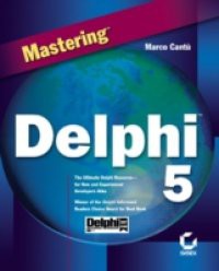 Mastering Delphi 6
