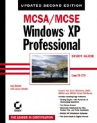 MCSA/MCSE: Windows XP Professional Study Guide