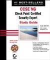 CCSE NG: Check Point Certified Security Expert Study Guide