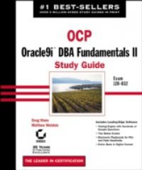 OCP: Oracle9i DBA Fundamentals II Study Guide