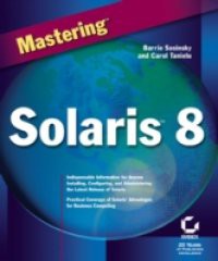 Mastering Solaris 8