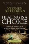 Healing Is a Choice