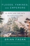 Floods, Famines, and Emperors