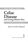 First Year: Celiac Disease and Living Gluten-Free
