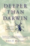 Deeper Than Darwin