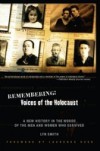 Remembering: Voices of the Holocaust