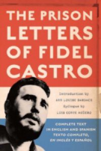 Prison Letters of Fidel Castro