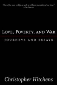 Love, Poverty, and War