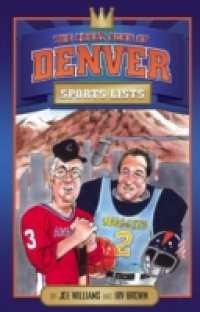 Great Book of Denver Sports Lists