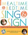 Mealtime and Bedtime Sing & Sign