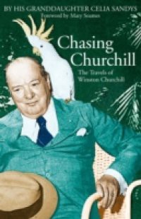 Chasing Churchill