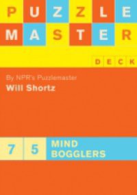 Puzzlemaster Deck: 75 Mind Bogglers