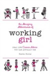 Amazing Adventures of Working Girl