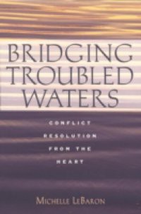 Bridging Troubled Waters